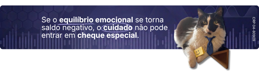 CTA Bowie cheque especial psicólogo para bancários